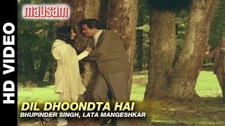 Dil Dhoondta Hai  Mausam  Bhupinder Singh amp Lata Mangeshkar  Sanjeev Kumar amp Sharmila Tagore [upl. by Lednor]