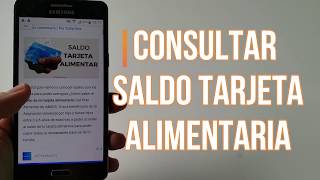 Tarjeta Alimentaria Consultar SALDO ¿Como averiguar el Saldo de Mi Tarjeta Alimentar [upl. by Sualakcin]