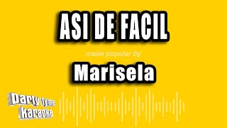 Marisela  Asi De Facil Versión Karaoke [upl. by Eugenides]