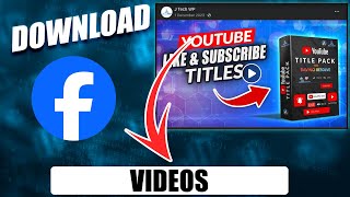 How to Download a Facebook video for Free  Quick Guide [upl. by Amarette233]