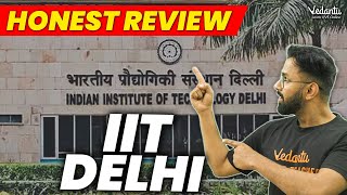 All About IIT Delhi  IIT Delhi Honest Review  Best Branch CutOffs Fees amp Placements​ [upl. by Meagher]