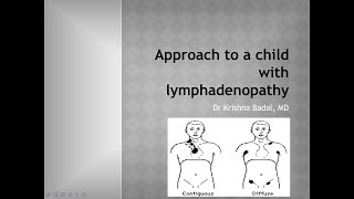 Approach to a child with lymphadenopathy [upl. by Luanni]