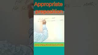 appropriatepreposition educationalshorts englishgrammar [upl. by Nujra]