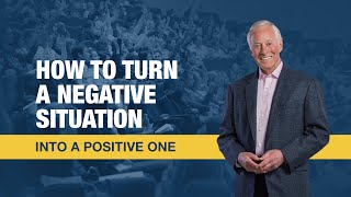 How to Turn a Negative Situation into a Positive One  Brian Tracy [upl. by Dione]