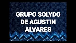 interminables  grupo solydo de agustin alvarez [upl. by Fishman]