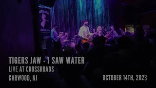 Tigers Jaw  I Saw Water  Live at Crossroads 2023 Night 2 [upl. by Camel908]