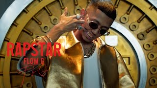 FLOW G  RAPSTAR Official Music Video [upl. by Marianne]