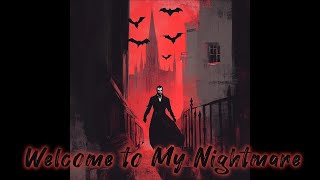 Welcome to My Nightmare Cover [upl. by Acined]