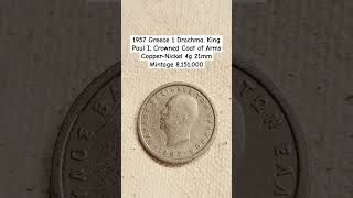 1957 Greece 1 Drachma King Paul I asmr coin king greece [upl. by Elokin]