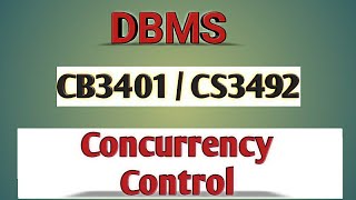 Concurrency Control in DBMS tamilCB3401CS3492Anna university reg2021 [upl. by Neal]