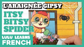 ♫ French Songs For Kids  Laraignée Gipsy  Itsy Bitsy Spider  French Nursery Rhymes For Children [upl. by Trauner]