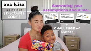 ANSWERING YOUR ASSUMPTIONS ABOUT ME  Ana Luisa reviewtry on amp CHALLENGE ft little brother [upl. by Anelagna386]