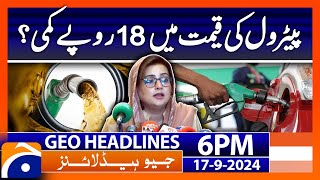 Geo News 6 PM Headlines  September 17 2024 [upl. by Ungley]