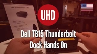 Dell TB15 Thunderbolt Dock Hands On 4K UHD [upl. by Winna]