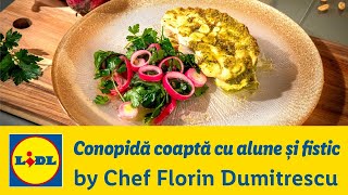 Conopida coapta cu alune si fistic • Gateste cu Chef Florin Dumitrescu [upl. by Gae]