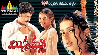 Missamma Telugu Full Movie  Bhoomika Sivaji  Sri Balaji Video [upl. by Ahsienaj]