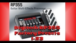 Digitech RP355 Pt 1  Factory Presets 123 [upl. by Ventre865]