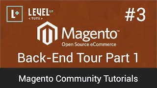 Magento Community Tutorials 3  BackEnd Tour Part 1 [upl. by Ferriter996]