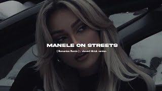 manele on streets  doja cat amp serena  Romanian Remix   slowed tiktok version [upl. by Karlotte667]