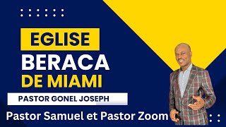 Eglise Beraca de Miami Prière de Délivrance Pastor Jean Claude Derisier Zoom [upl. by Crandale]