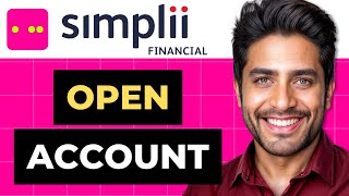 How To Open Simplii Financial Account Full Guide [upl. by Marron]