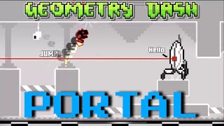 Portal Full Level Playthrough  Geometry Dash [upl. by Ostler16]