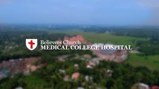 Believers Church Medical College Hospital [upl. by Aivlys]