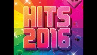 Hits 2016  NonStop Mix Official Album TETA [upl. by Wilbur799]