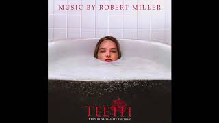 Teeth 2007 Soundtrack Suite  Robert Miller [upl. by Yuk]