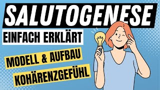 SALUTOGENESE MODELL nach Aaron Antonovsky einfach erklärt  Kohärenzgefühl und Co  ERZIEHERKANAL [upl. by Rausch]