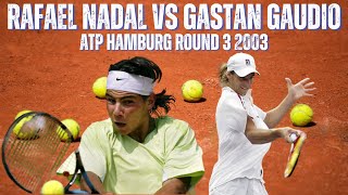 RAFAEL NADAL VS GASTON GAUDIO  2003 MENS ATP HAMBURG ROUND 3 [upl. by Llessur968]