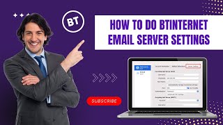 How to do BTinternet Email Server Settings  Help Email Tales [upl. by Ellevehc818]