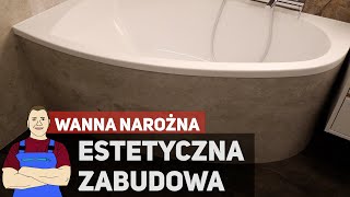 Estetyczna zabudowa wanny narożnej z jednej całej płyty [upl. by Meyer324]