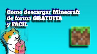 Como descargar MINECRAFT BEDROCK de forma totalmente GRATUITA [upl. by Deehsar]