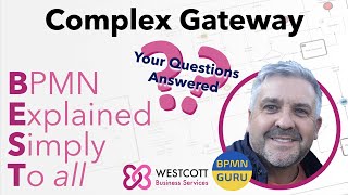 BPMN Tutorial  Complex Gateway Question Exclusive Gateway Inclusive Gateway Parallel Gateway [upl. by Keener]