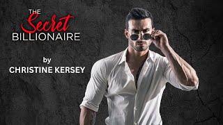 The Secret Billionaire  FULL AUDIOBOOK by Christine Kersey  clean and wholesome romance [upl. by Anivahs64]