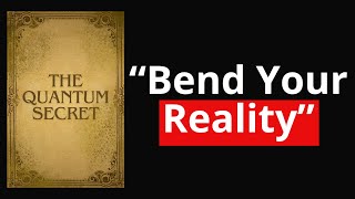 Unlock The Quantum Secret and Transform Your Reality Full Audio [upl. by Ynor400]