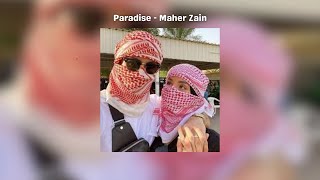 Paradise  Maher Zain  Sped Up  Vocals Only  Lyrics English [upl. by Ekralc]