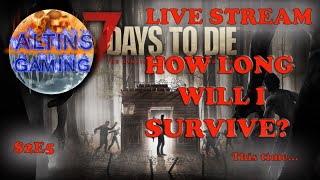 🎮 7 Days to Die  Season 2 Episode 5  Random Map Adventure  Day 8 [upl. by Nayab]