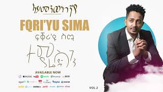 Temsghen Yared  Fqri’Yu Sima  ፍቕሪዩ ስማ Official Audio  Eritrean Music [upl. by Lohse]