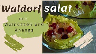 Rezept Waldorfsalat  Waldorfsalat Rezept original  Waldorfsalat Ananas [upl. by Ntsyrk]