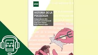 Resumen Historia de la Psicología Audiolibro UNED [upl. by Bashee]