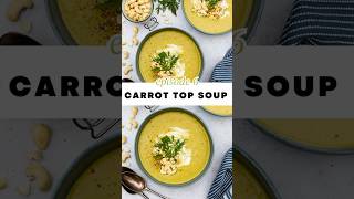 Carrot Top Soup [upl. by Peper]