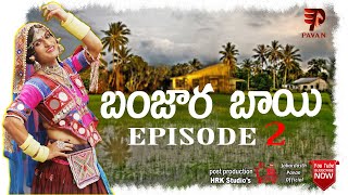 BANJARA BAI NEW EPISODE 2  JABARDASTH PAVAN  COMEDY VIDEO [upl. by Modern]