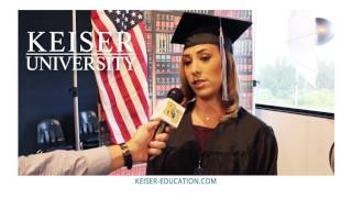 Keiser University Puts You First  Graduate Testimonials [upl. by Emor]