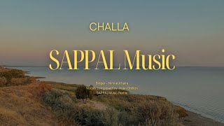 Challa by Nimrat Khaira SAPPAL Music Remix [upl. by Twedy]