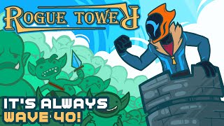 Its Always Wave 40  Rogue Tower [upl. by Tayib]