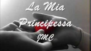 La Mia Principessa  JMC [upl. by Kcered]