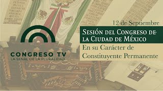 🔴 EnVivo  Sesión del Congreso de la Ciudad de México en su Carácter  12 de septiembre de 2024 [upl. by Cand]