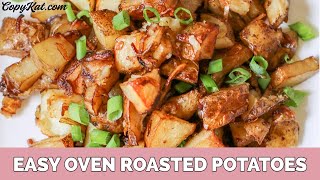 Easy Oven Roasted Potatoes [upl. by Tereb903]